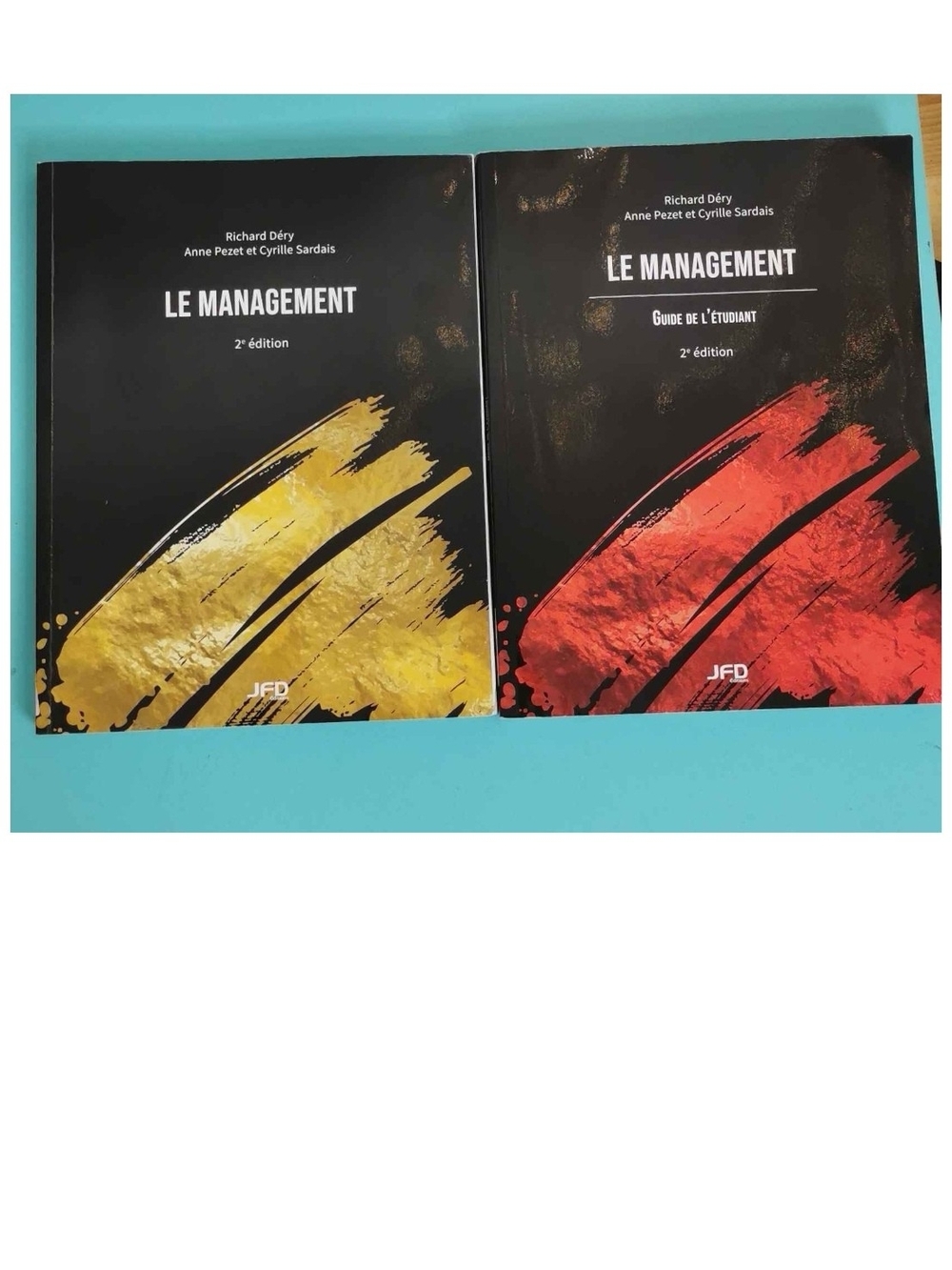 Le Management 2e édition - Richard Déry, Anne Pezet, Cyrille Sardais HEC